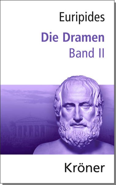 Bild zu Euripides, Die Dramen / Die Dramen