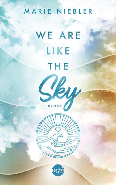 Bild zu We Are Like the Sky