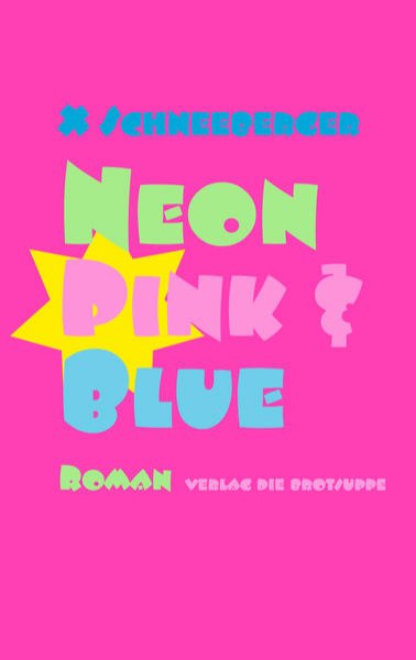 Bild zu Neon Pink & Blue