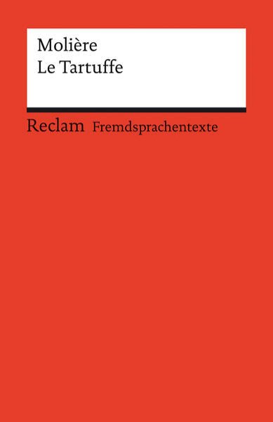 Bild zu Le Tartuffe ou l'Imposteur. Comédie en cinq actes. Französischer Text mit deutschen Worterklärungen. B2-C1 (GER)