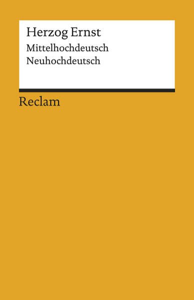 Bild zu Herzog Ernst. Mittelhochdeutsch/Neuhochdeutsch