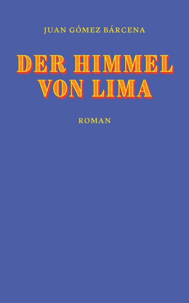 Bild zu Der Himmel von Lima