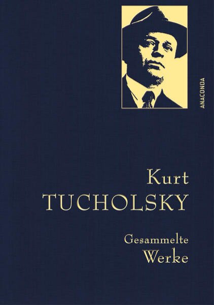 Bild zu Kurt Tucholsky, Gesammelte Werke