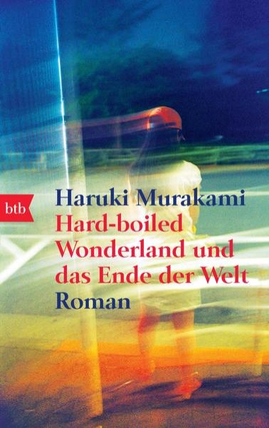 Bild zu Hard-boiled Wonderland und das Ende der Welt