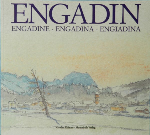 Bild zu Engadin - Engadine - Engadina - Engiadina