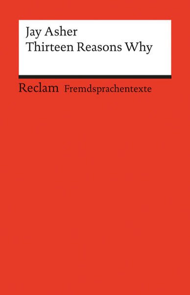 Bild zu Thirteen Reasons Why. Englischer Text mit deutschen Worterklärungen. B2 (GER)