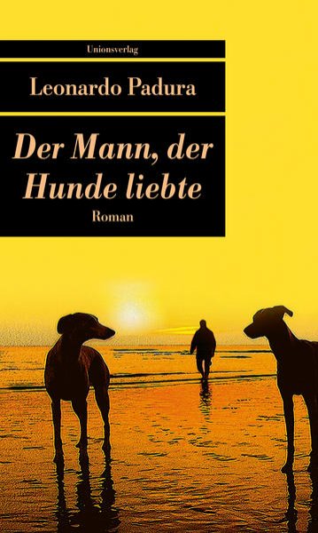 Bild zu Der Mann, der Hunde liebte