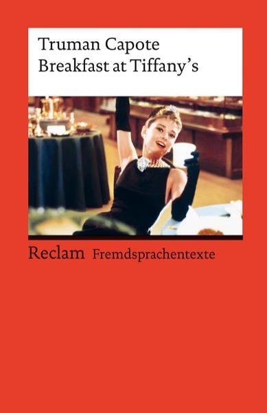 Bild zu Breakfast at Tiffany's. Englischer Text mit deutschen Worterklärungen. Niveau C1 (GER)