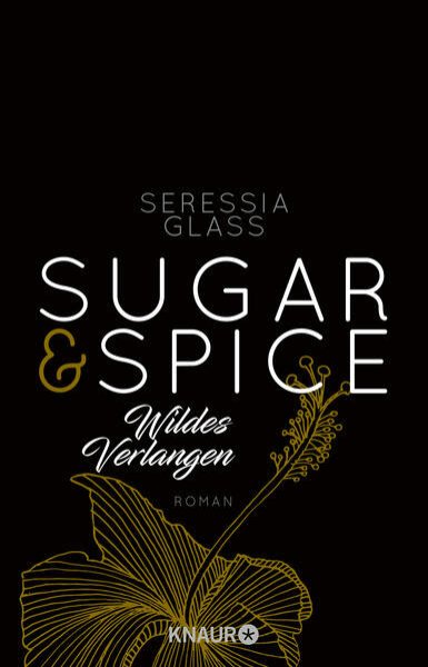 Bild zu Sugar & Spice - Wildes Verlangen