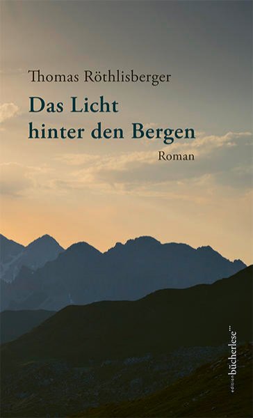 Bild zu Das Licht hinter den Bergen