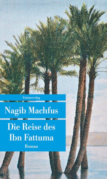 Bild zu Die Reise des Ibn Fattuma