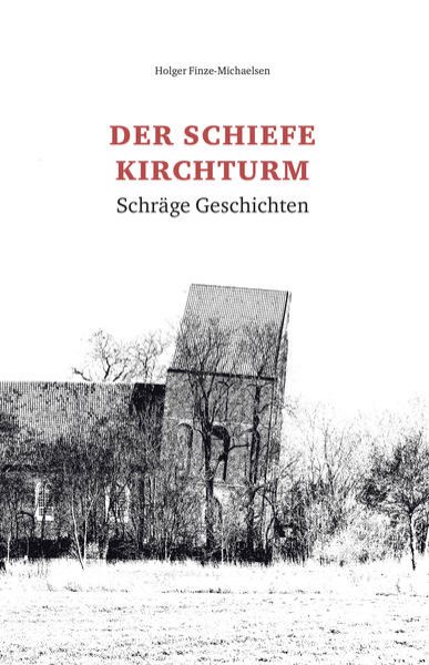 Bild zu Der schiefe Kirchturm