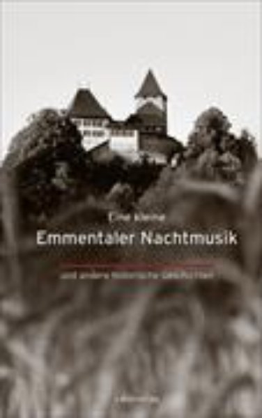 Bild von Kleine Emmentaler Nachtmusik