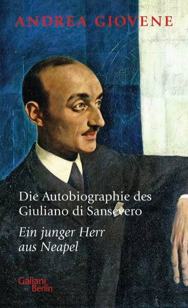 Bild zu Die Autobiographie des Giuliano di Sansevero