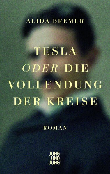 Bild zu Tesla oder die Vollendung der Kreise