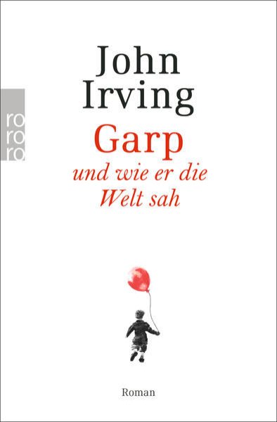 Bild zu Garp und wie er die Welt sah