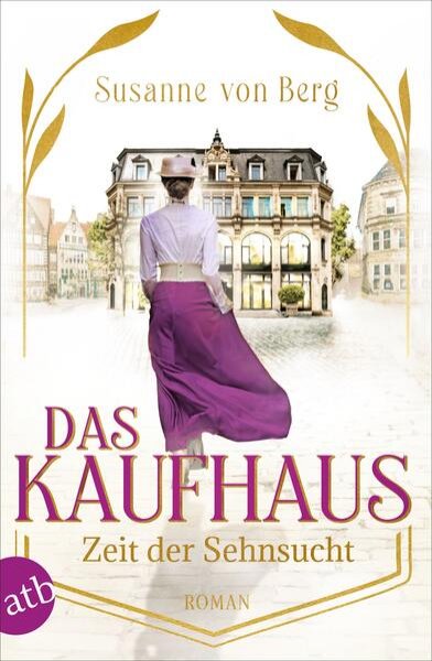 Bild zu Das Kaufhaus - Zeit der Sehnsucht