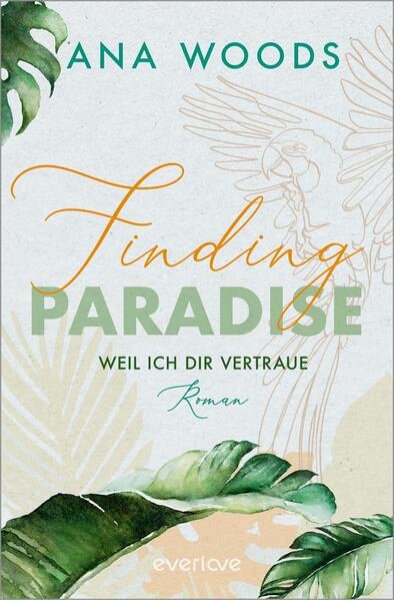 Bild zu Finding Paradise - Weil ich dir vertraue