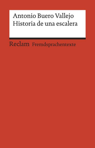 Bild zu Historia de una escalera. Drama en tres actos. Spanischer Text mit deutschen Worterklärungen. B1 - B2 (GER)