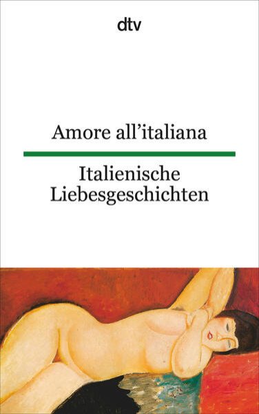 Bild zu Amore all'italiana Italienische Liebesgeschichten