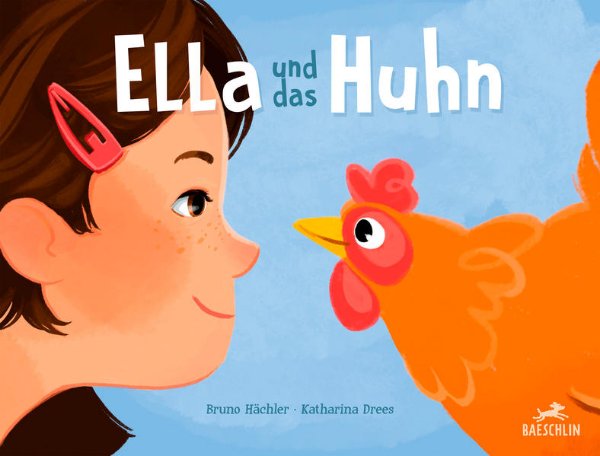 Bild zu Ella und das Huhn