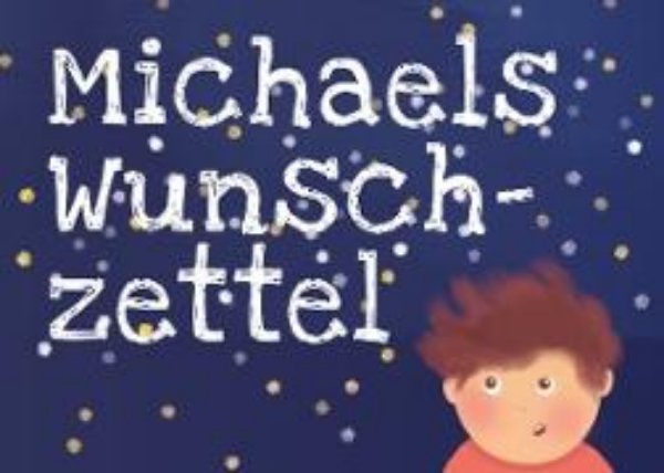 Bild von Michaels Wunschzettel