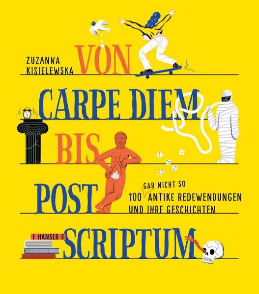 Bild zu Von Carpe Diem bis Post Scriptum