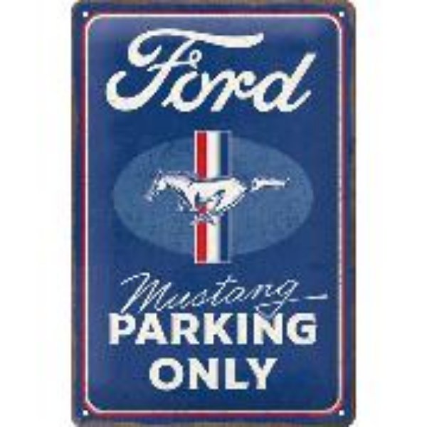 Bild von Blechschild. Ford / Mustang - Parking Only