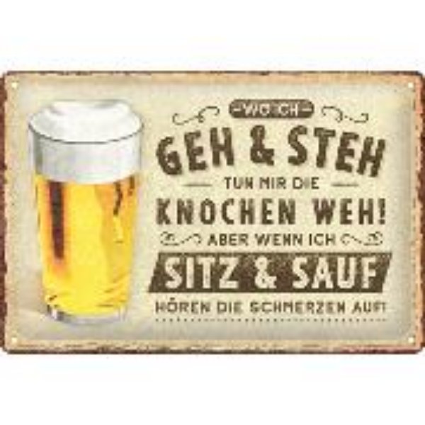 Bild von Blechschild. Wo ich geh und steh - Bier