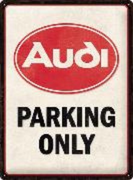 Bild von Blechschild. Audi / Parking Only