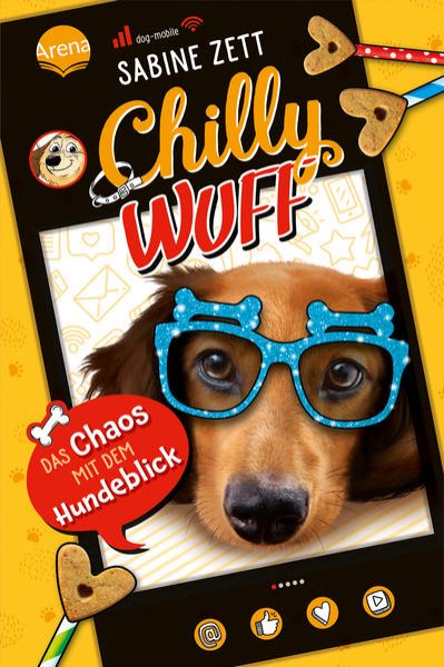 Bild zu Chilly Wuff (2). Das Chaos mit dem Hundeblick