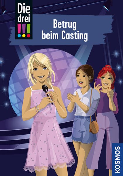 Bild zu Die drei !!!, 2, Betrug beim Casting