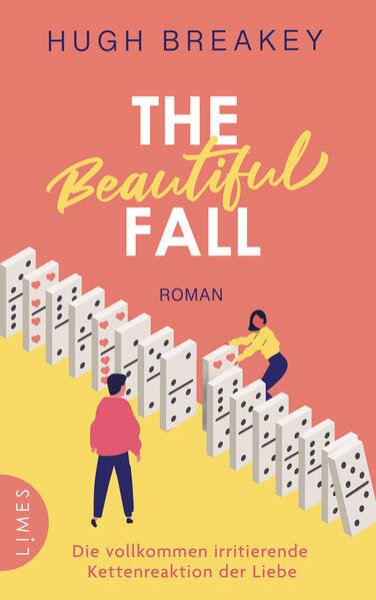 Bild zu The Beautiful Fall - Die vollkommen irritierende Kettenreaktion der Liebe