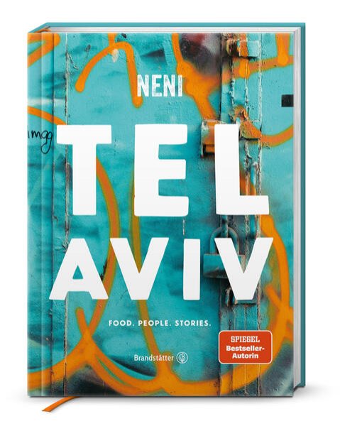 Bild zu Tel Aviv by Neni. Food. People. Stories