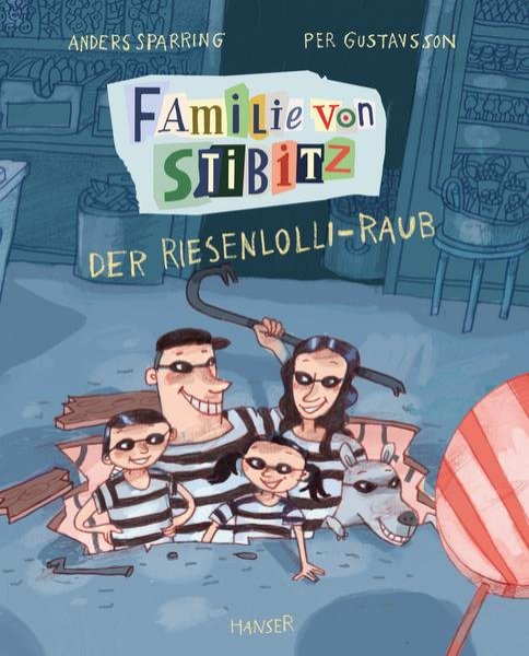 Bild zu Familie von Stibitz - Der Riesenlolli-Raub