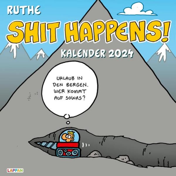 Bild zu Shit happens! Wandkalender 2024