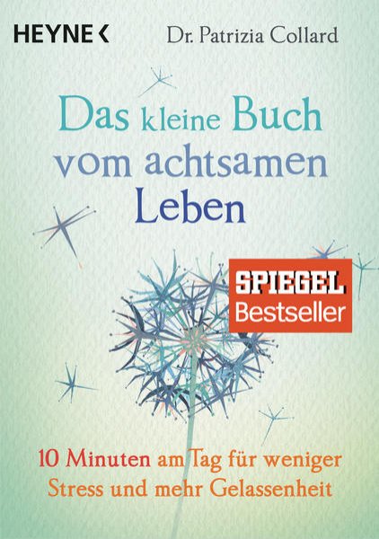 Bild zu Das kleine Buch vom achtsamen Leben