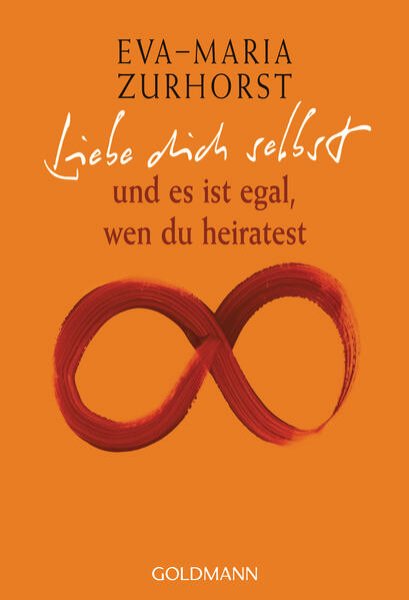 Bild zu Liebe dich selbst und es ist egal, wen du heiratest