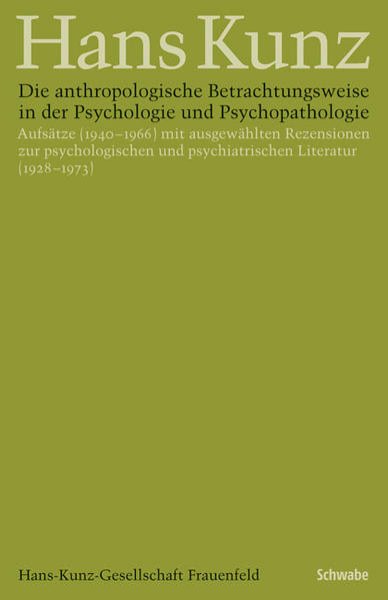 Bild zu Die anthropologische Betrachtungsweise in der Psychologie und Psychopathologie