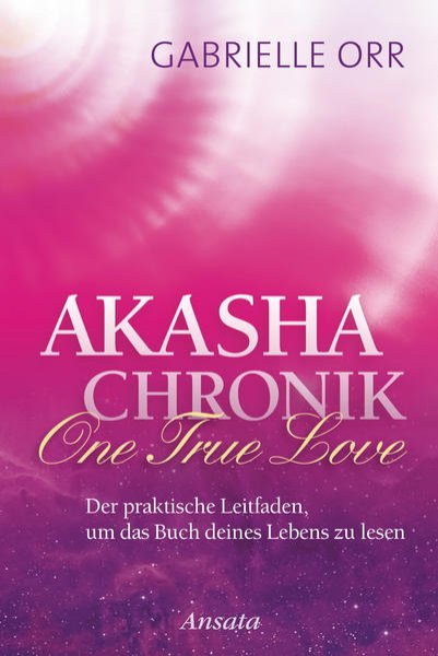 Bild zu Akasha-Chronik. One True Love