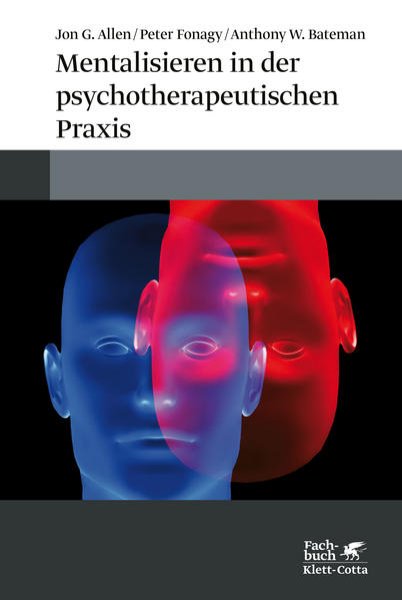 Bild zu Mentalisieren in der psychotherapeutischen Praxis