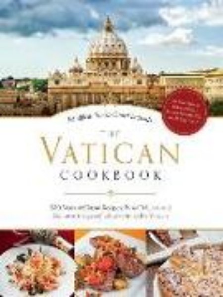 Bild von Pontifical Swiss Guard presents the Vatican Cookbook