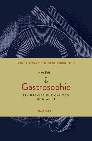 Bild zu Gastrosophie