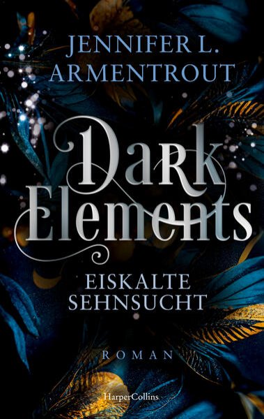 Bild zu Dark Elements 2 - Eiskalte Sehnsucht