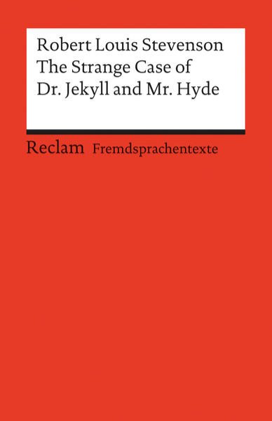 Bild zu The Strange Case of Dr. Jekyll and Mr. Hyde. Englischer Text mit deutschen Worterklärungen. B2 (GER)