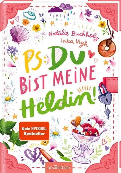 Bild zu PS: Du bist meine Heldin! (PS: Du bist die Beste! 3)