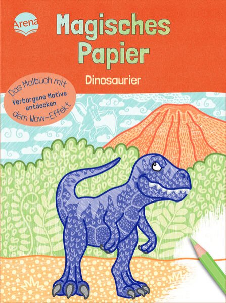 Bild zu Magisches Papier - Das Malbuch mit dem Wow-Effekt. Dinosaurier