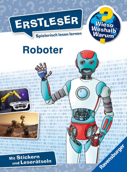 Bild zu Wieso? Weshalb? Warum? Erstleser, Band 14: Roboter