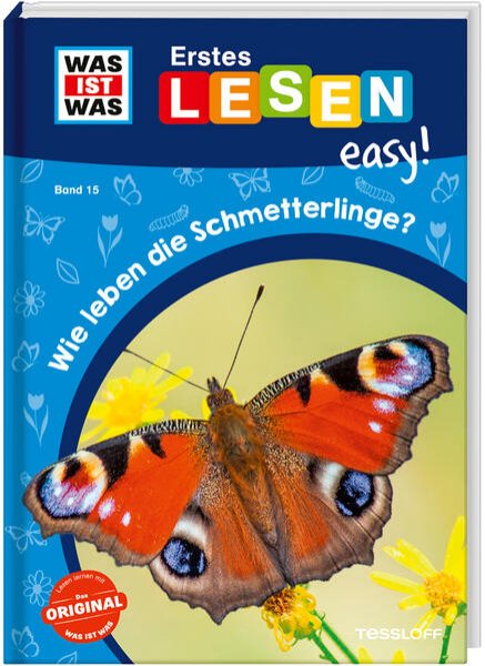 Bild zu WAS IST WAS Erstes Lesen easy! Band 15. Wie leben die Schmetterlinge?