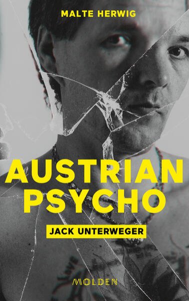 Bild zu Austrian Psycho Jack Unterweger